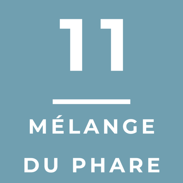 11 - MÉLANGE DU PHARE