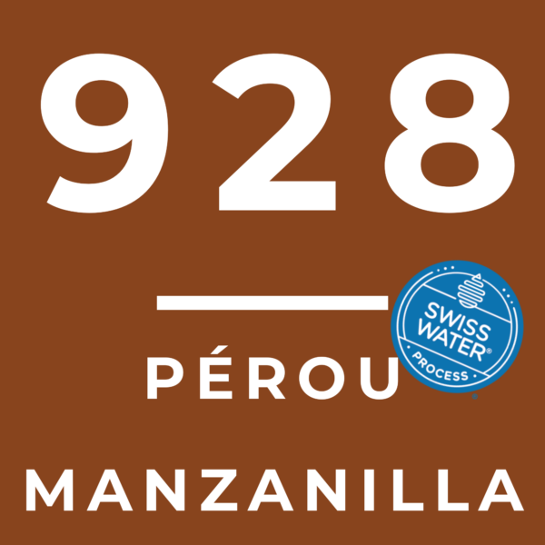 928 - PÉROU MANZANILLA - DÉCAFÉINÉ