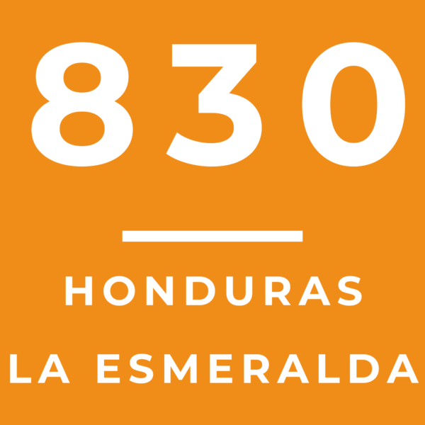 830 - HONDURAS LA ESMERALDA